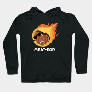 Meat-eor Funny Meat Steak Pun Hoodie